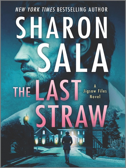 Title details for The Last Straw by Sharon Sala - Available